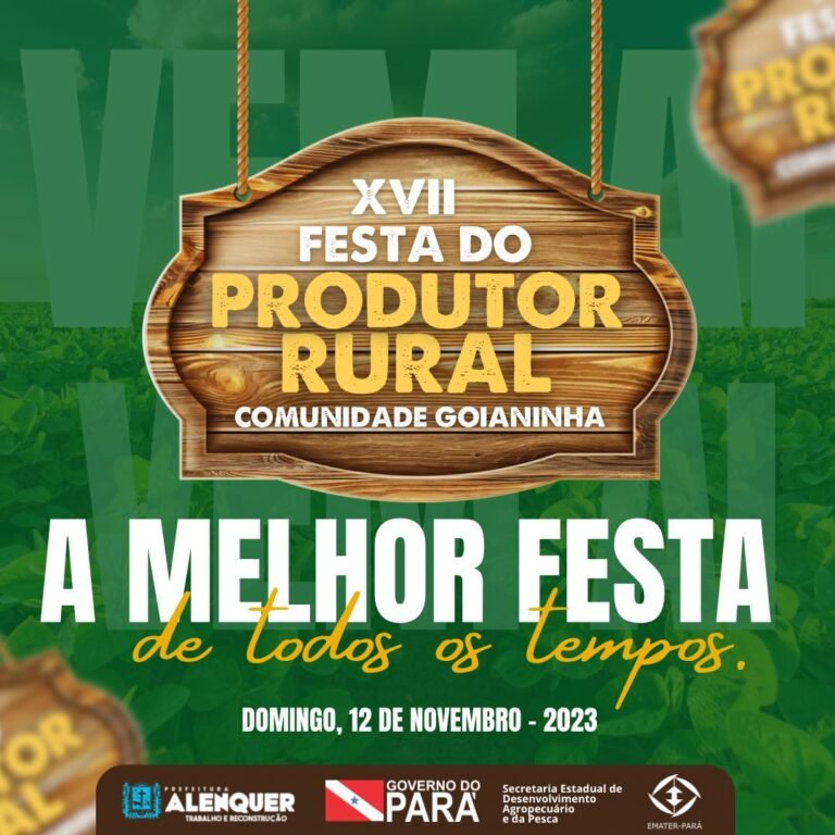 Vem ai a festa do Produtor Rural!