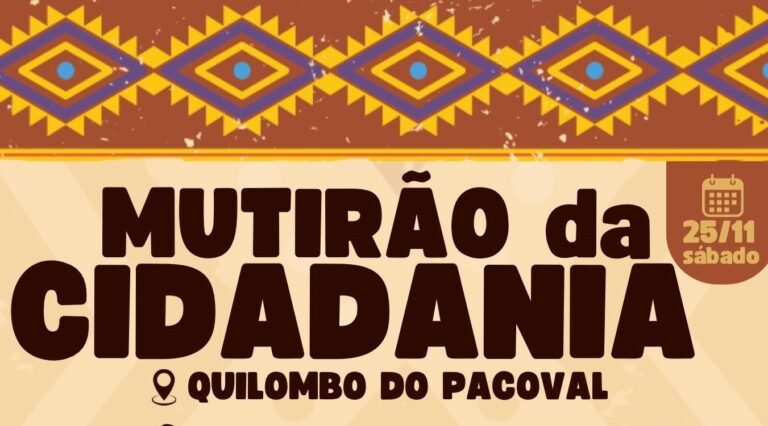 O Mutirão da Cidadania, estará na comunidade de Pacoval e região!