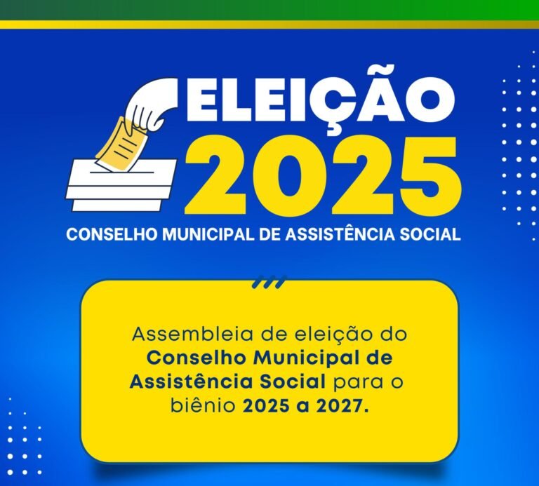 Eleição para o Conselho Municipal de Assistência Social